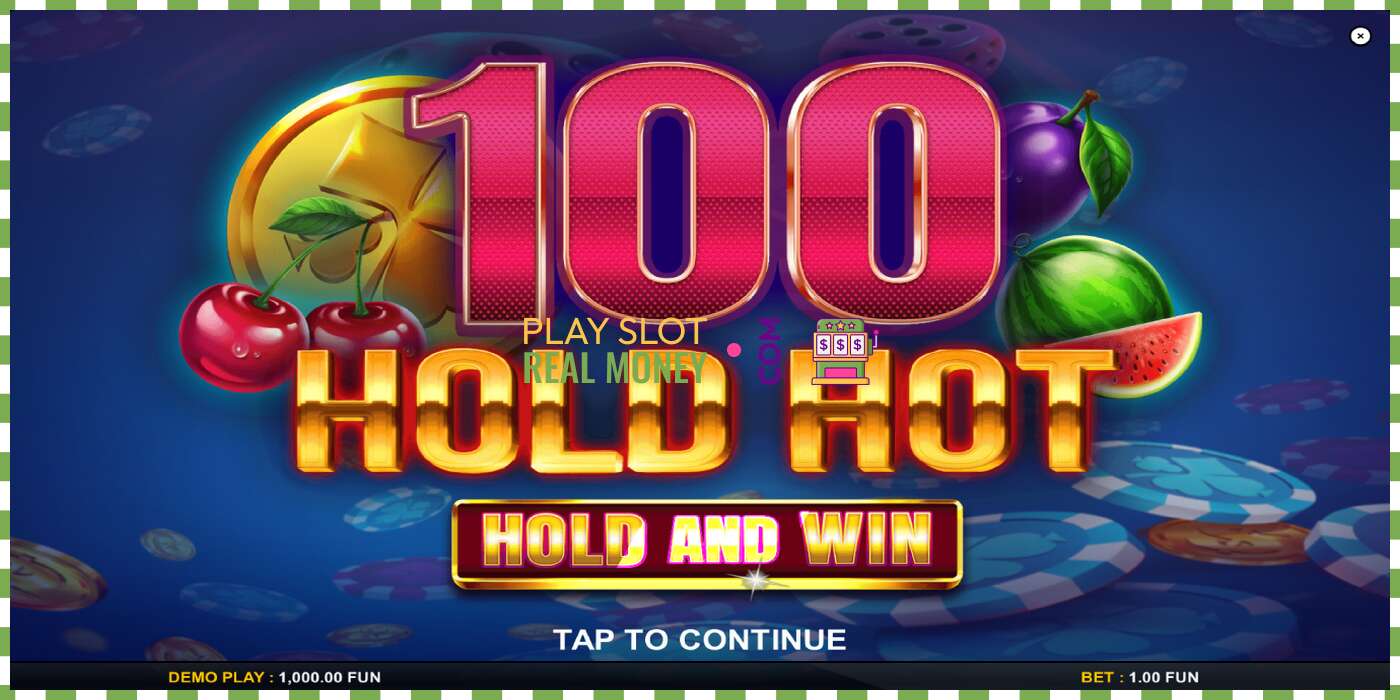 Slot 100 Hold Hot Hold and Win oikealla rahalla, kuva - 1