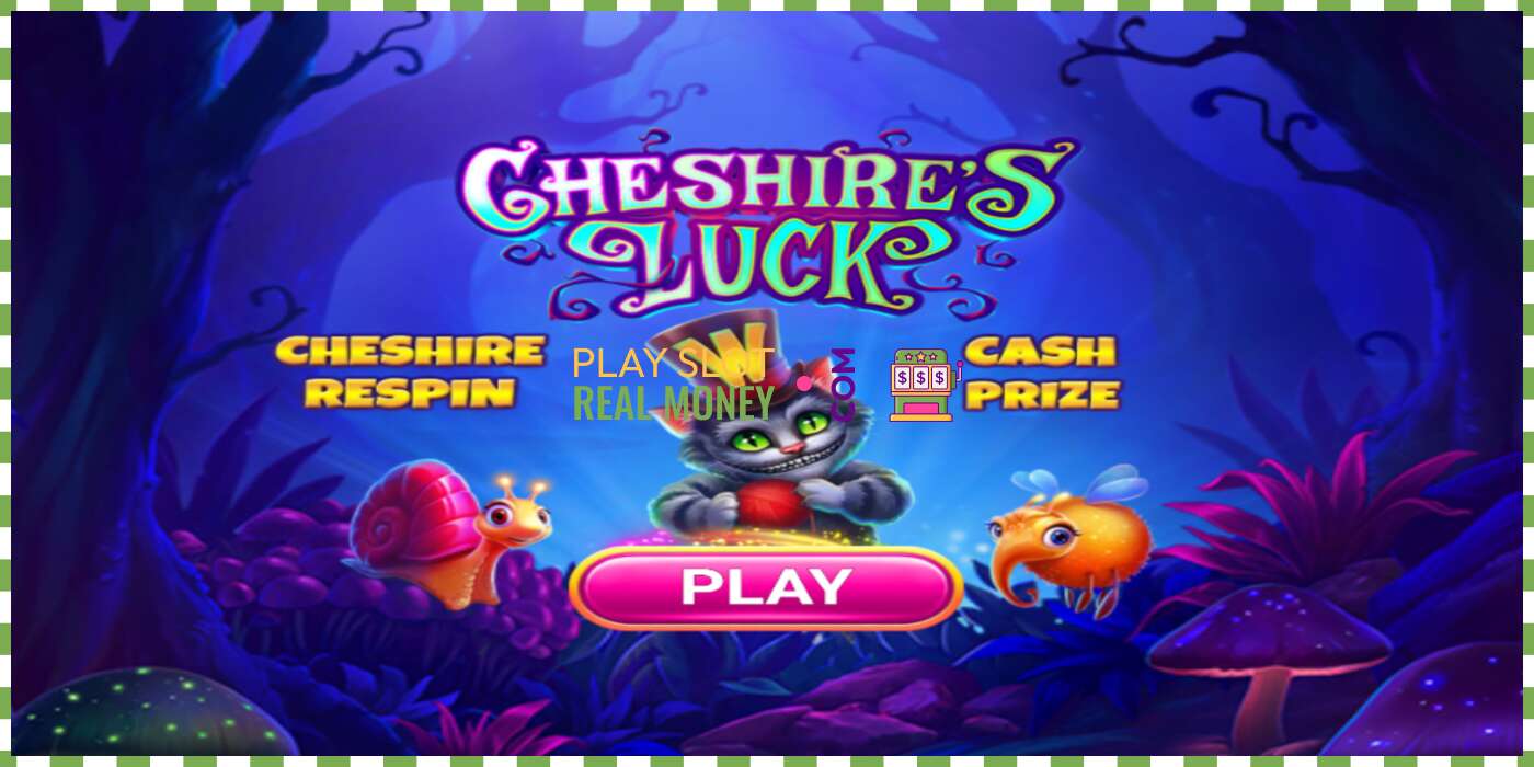 Слот Cheshires Luck за истински пари, снимка - 1