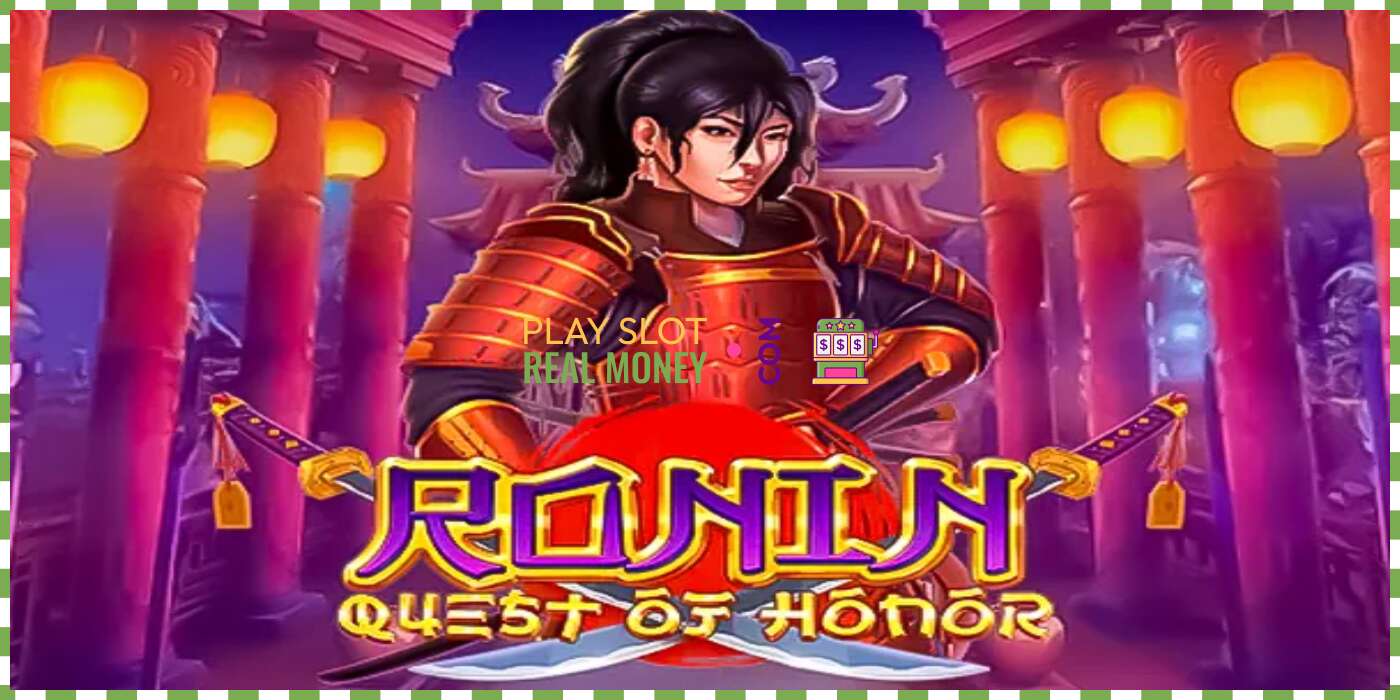 Слот Ronin - Quest of Honor за прави новац, слика - 1