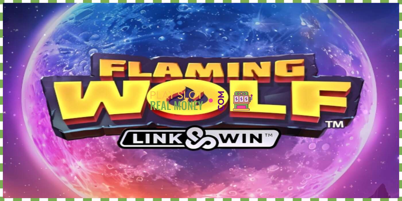 Слот Flaming Wolf Link & Win на реальные деньги, картинка - 1