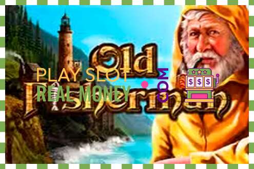 Slot Old Fisherman haqiqiy pul uchun