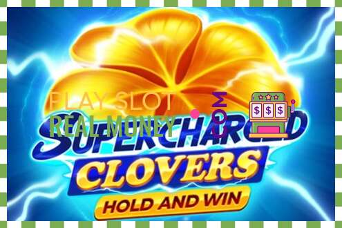 Слот Supercharged Clovers: Hold and Win на реальные деньги