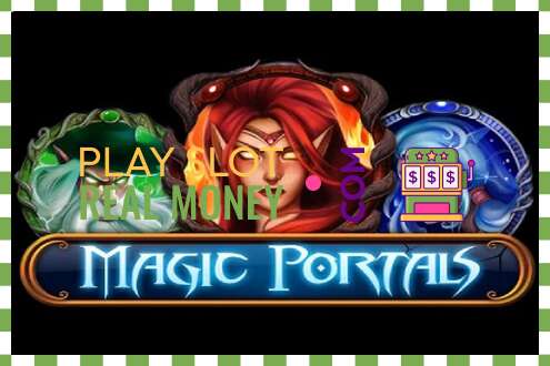 Szczelina Magic Portals za prawdziwe pieniądze