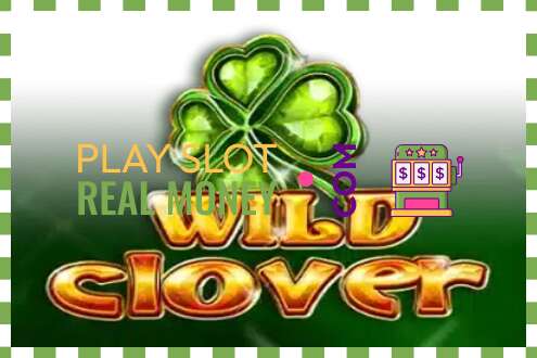 สล็อต Wild Clover เพื่อเงินจริง