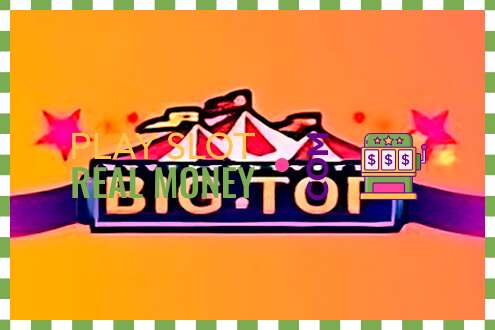 Слот Big Top на реальные деньги