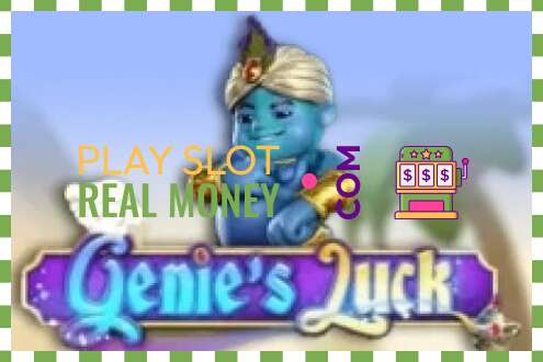 ສະລັອດຕິງ Genie’s Luck ສໍາລັບເງິນທີ່ແທ້ຈິງ