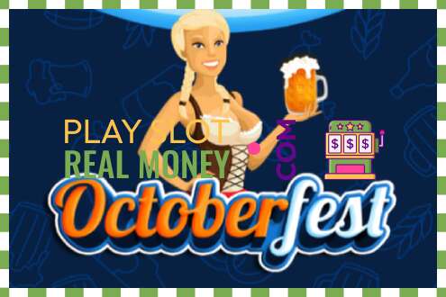 Sleuf Octoberfest voor echt geld