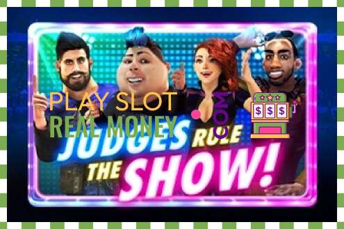 Slots Judges Rule the Show par īstu naudu