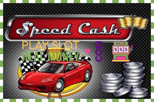 Слот Speed Cash за истински пари