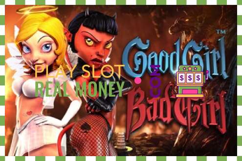 สล็อต Good Girl Bad Girl เพื่อเงินจริง