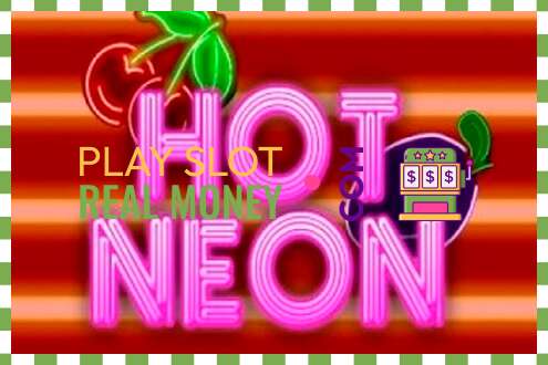 Ranura Hot Neon per diners reals