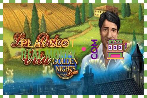 Sleuf La Dolce Vita Golden Nights voor echt geld