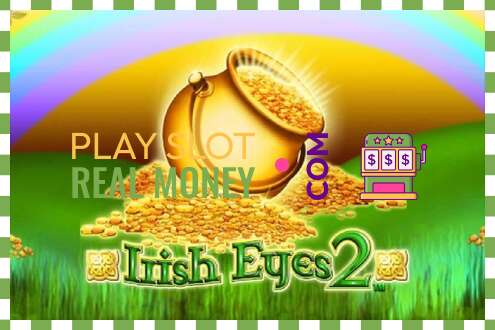 Слот Irish Eyes 2 за прави новац