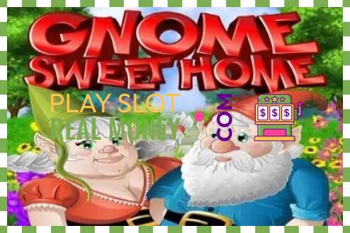 ສະລັອດຕິງ Gnome Sweet Home ສໍາລັບເງິນທີ່ແທ້ຈິງ