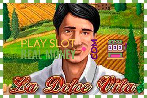 Slot La Dolce Vita za skutečné peníze