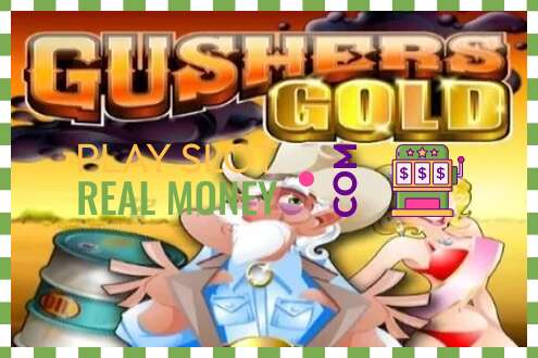 Slot Gushers Gold pentru bani reali