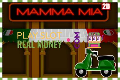 Ranura Mamma Mia 2D por dinero real