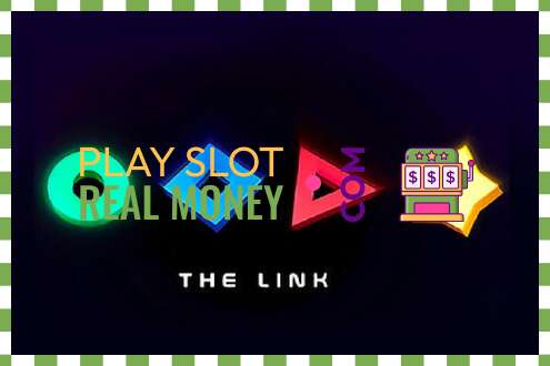 Slot The Link für echtes geld