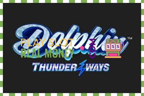 Слот Dolphin Thunder Ways на реальные деньги