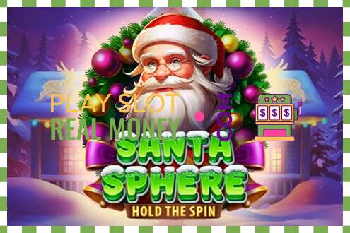 Slots Santa Sphere: Hold the Spin par īstu naudu