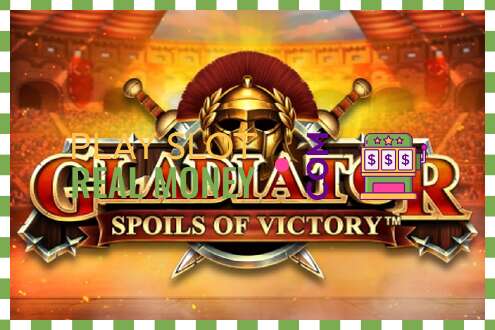 Slot Gladiator Spoils of Victory oikealla rahalla