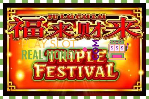 Слот Fu Lai Cai Lai Triple Festival на реальные деньги