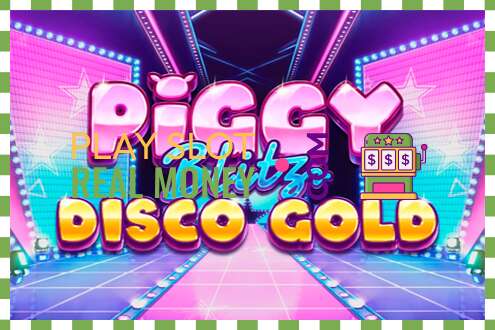 Spår Piggy Blitz Disco Gold för riktiga pengar