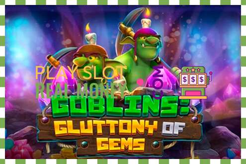 სლოტი Goblins Gluttony of Gems რეალურ ფულზე