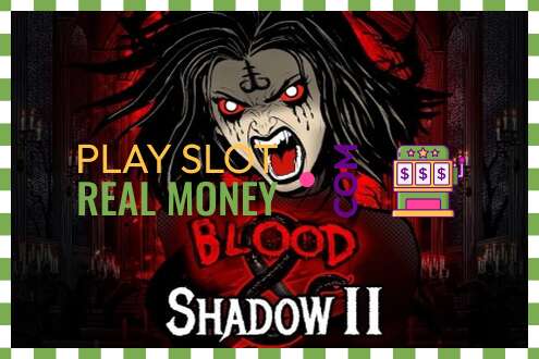 Слот Blood & Shadow II на реальные деньги