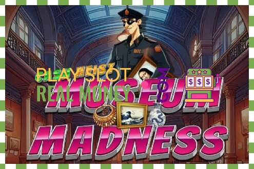 Slot Cash Heist Museum Madness za skutečné peníze