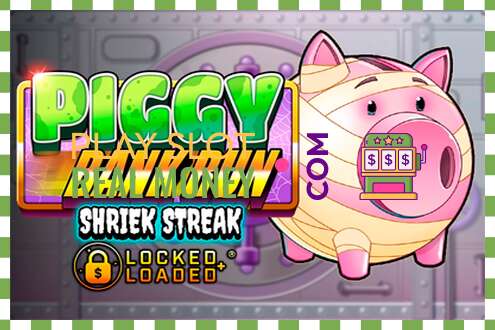 Слот Piggy Bank Run - Shriek Streak на реальные деньги