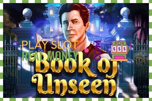 Слот Book of Unseen на реальные деньги