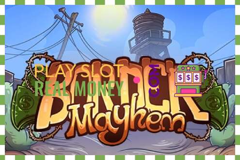 Slot Border Mayhem haqiqiy pul uchun