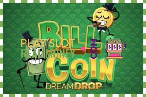 Слот Bill & Coin Dream Drop на реальные деньги