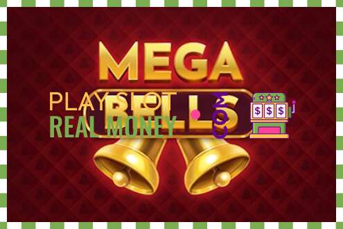 Slot Mega Bells oikealla rahalla