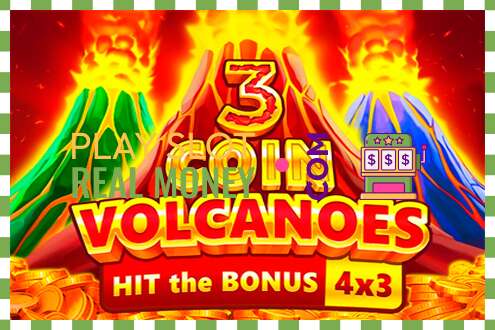 Slot 3 Coin Volcanoes haqiqiy pul uchun