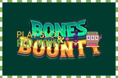 Slot Bones & Bounty oikealla rahalla