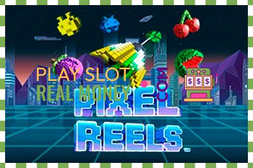 Σχισμή Pixel Reels για πραγματικά χρήματα