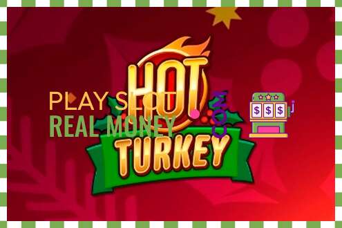 Слот Hot Turkey на реальные деньги