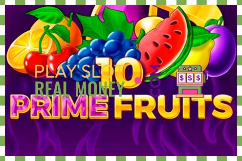 Slot 10 Prime Fruits oikealla rahalla