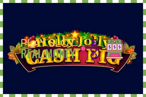 Слот Holly Jolly Cash Pig на реальные деньги