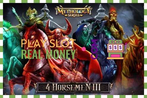 Slot 4 Horsemen III für echtes geld