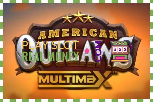 Slot American Outlaws MultiMax haqiqiy pul uchun