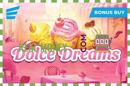 Слот Dolce Dreams на реальные деньги