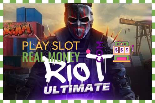 Slot Riot Ultimate za skutočné peniaze