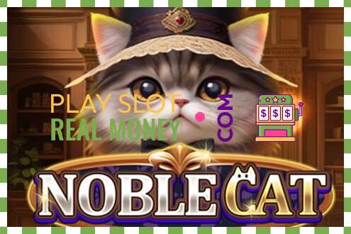 فتحة Noble Cat مقابل المال الحقيقي