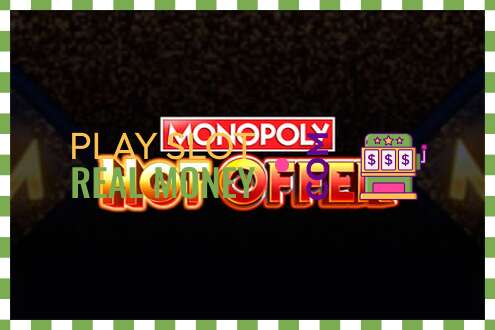 Slot Monopoly Hot Offer haqiqiy pul uchun