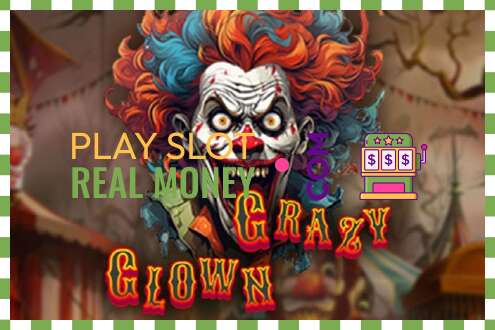 Slot Crazy Clown haqiqiy pul uchun