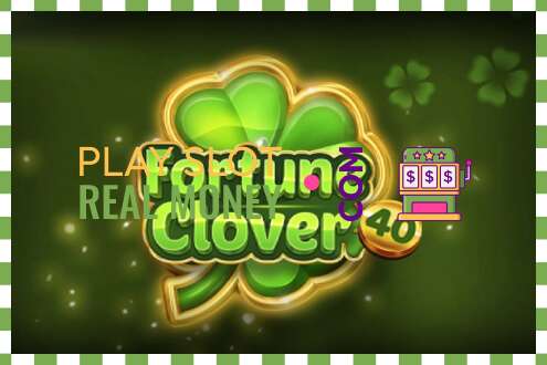 Слот Fortune Clover 40 на реальные деньги