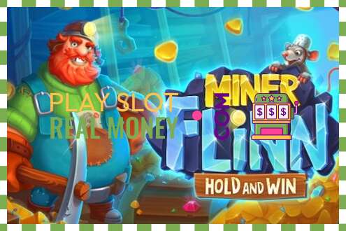 Slot Miner Flinn za skutečné peníze